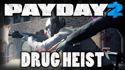PAYDAY 2 - COCAINE HEIST! - Part 1 - Gameplay Walkthrough