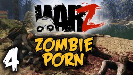 The WarZ - Zombie Porn!! w/samus & Chimpy - Let's Play Part 4