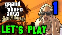 GRAND THEFT AUTO: SAN ANDREAS [PART 1: Grove Street 4 Life]