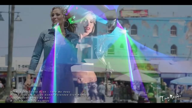 Rokelle Feat. Dave Audé - Take Me Away (Nacho Chapado & Ivan Gomez Extended Club Remix - Tony Mendes Video Re Edit)