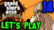 GRAND THEFT AUTO: SAN ANDREAS [PART 14: REUNITING THE FAMILY]