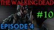 THE WALKING DEAD: EPISODE 4 (FINALE Let's Play: Part 10) [OMFG]