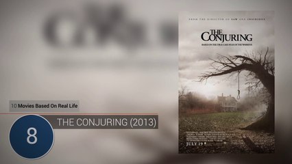 Movies Based On Real Life: The Conjuring