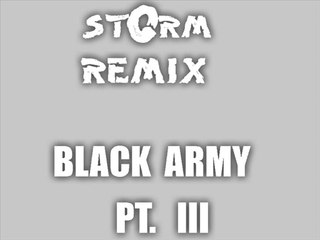 stOrm remix over landscape BLACK ARMY PT.III