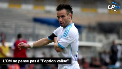 L'OM ne pense pas à "l'option valise"