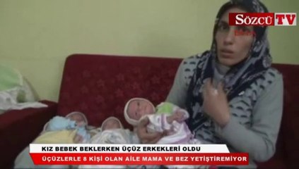 Kız bebek beklerken üçüz erkekleri oldu