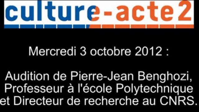 Mission culture-acte2 | audition de Pierre-Jean Benghozi, Professeur à l'école Polytechnique et Di