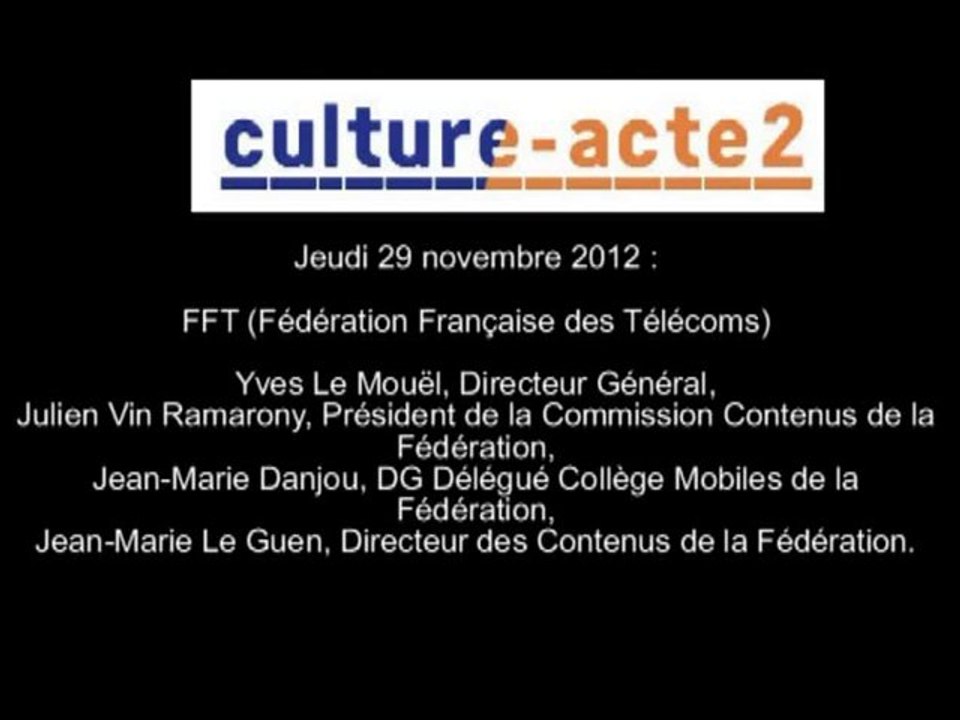 Mission culture-acte2 | Audition FFT (Fédération Française des Télécoms) [audio]