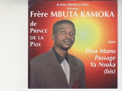 Mbuta Kamoka - Pesa Munu Passage Ya Nkuka