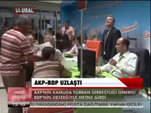 AKP BDP TÜRBANDA UZLAŞTI