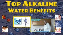 Alkaline Water Benefits - Watch Benefits Of Alkaline Water