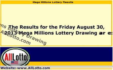 Mega Millions Lottery Drawing Results for August 30, 2013