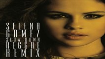 [ PREVIEW   DOWNLOAD ] Selena Gomez - Slow Down (Reggae Remixes) [ iTunesRip ]