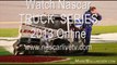 Live Nascar TRUCK  SERIES Chevrolet Silverado 250 1 Sep