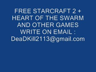 FREE STARCRAFT 2 + Heart Of The Swarm