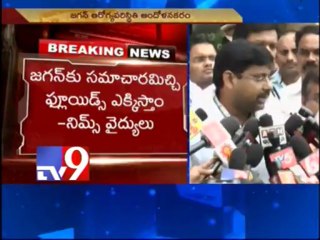 Doctors force fed fluids to Y.S.Jagan