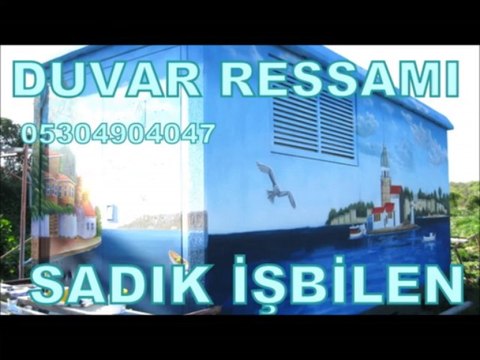 Duvar Ressamı sadık işbilen