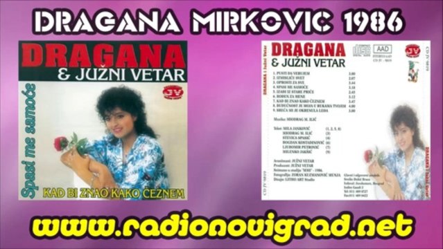 Dragana Mirkovic 1986 - Pusti Da Verujem (Audio) HD