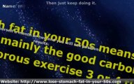 How To Lose Weight - Losing Stomach Fat In Your 50s