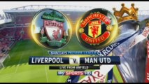 Watch Liverpool vs. Manchester United Online Free 1st September 2013