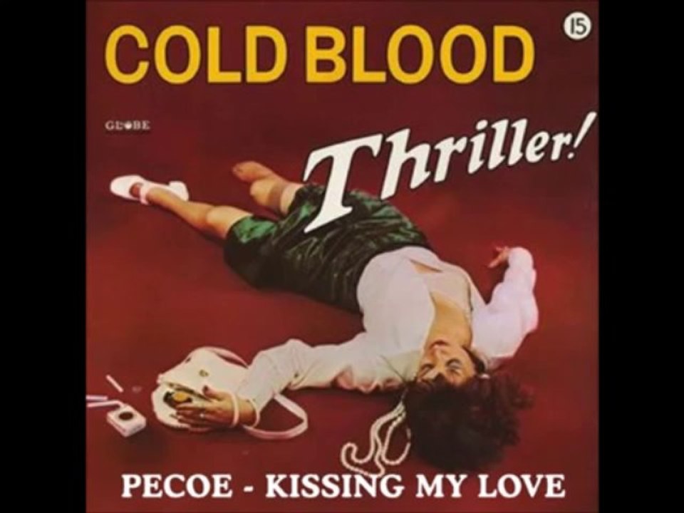 Cold Blood - Kissing My Love