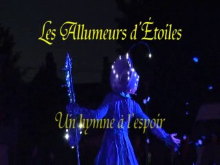 Les Allumeurs d'Etoiles - Clip de 3 min.