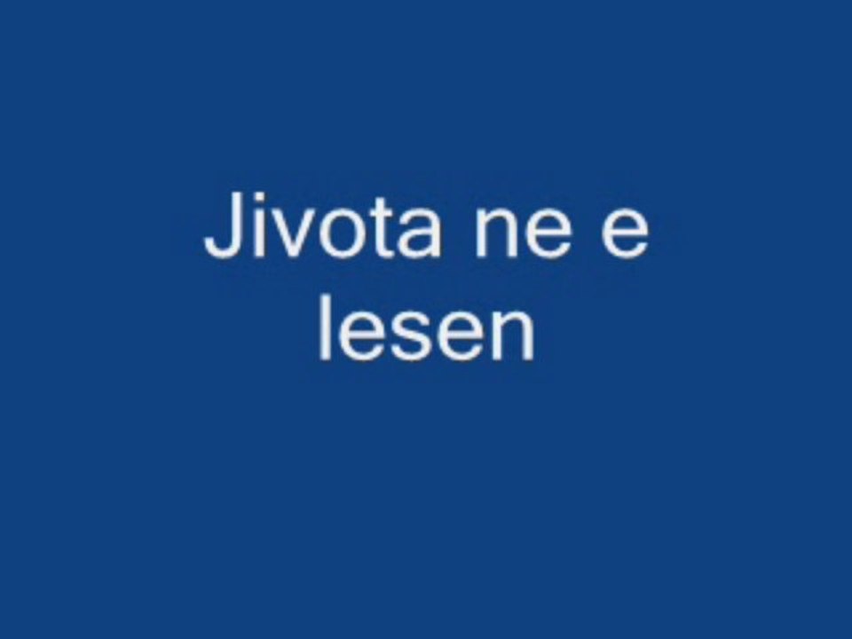 Dannio - Jivota ne e Lesen