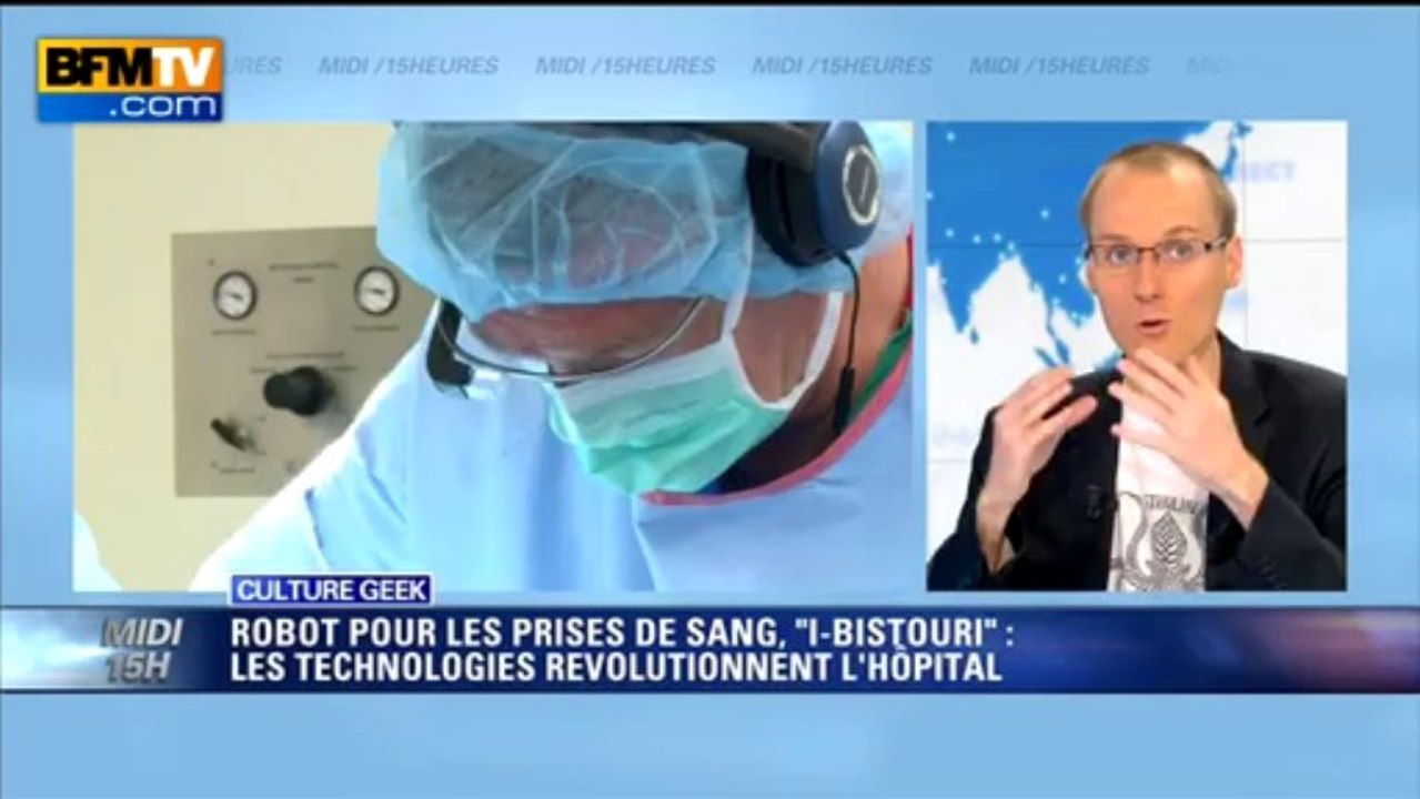 Culture geek: comment les technologies vont révolutionner l'hôpital - 02/09