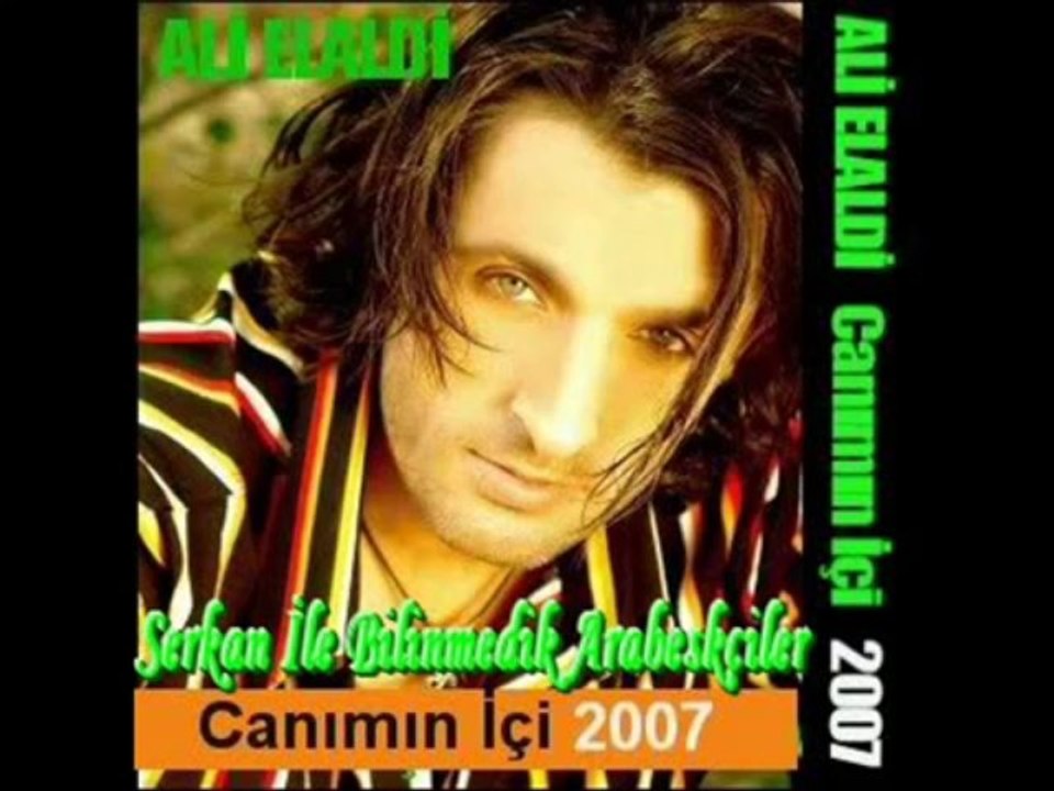 Ali Elaldı - Canımın İçi