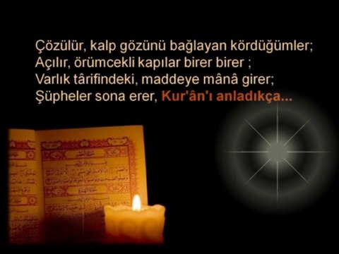 Kur'ân'ı Anladıkça (şiir) - Cengiz Numanoğlu