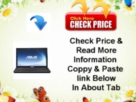 Asus P53 P53E-XB31 15.6-Inch Laptop Intel Core i3-2370M 2.4 GHz 4GB 500GB Windows 7 Professional