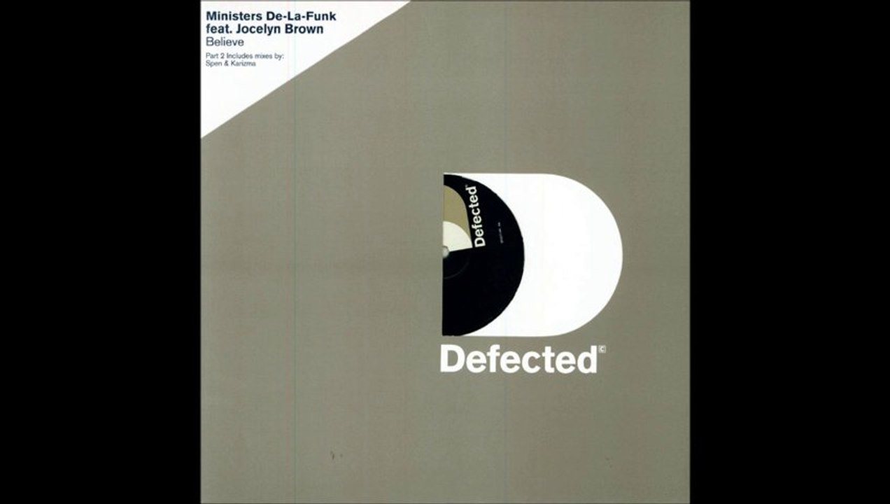 Ministers de La Funk ft. Jocelyn Brown - Believe