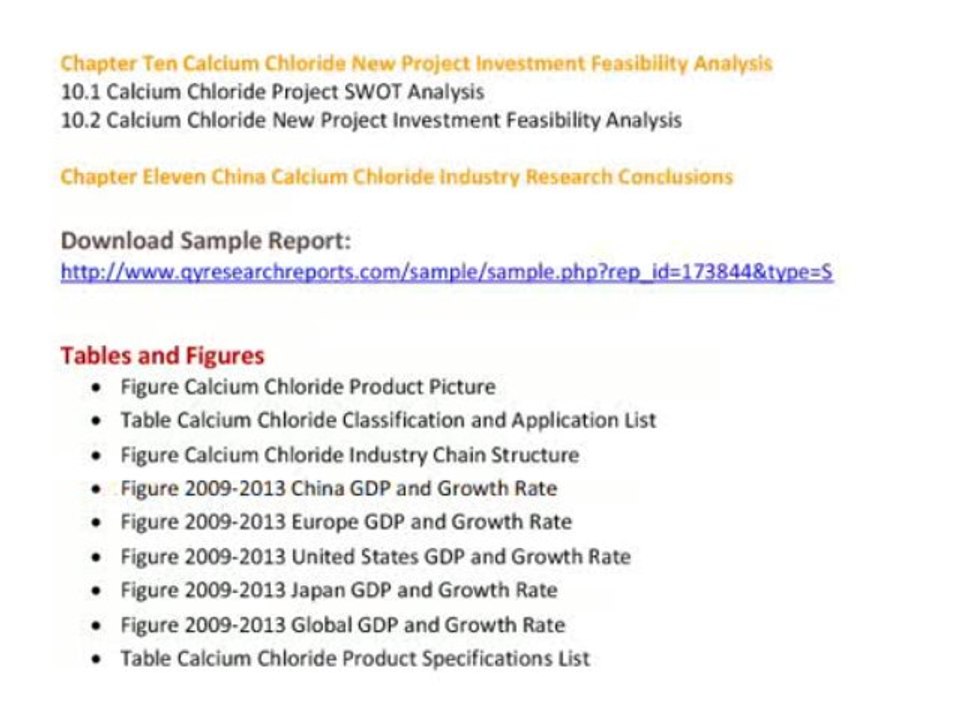 Global And China Calcium Chloride Industry 2013 at http://www.qyresearchreports.com/
