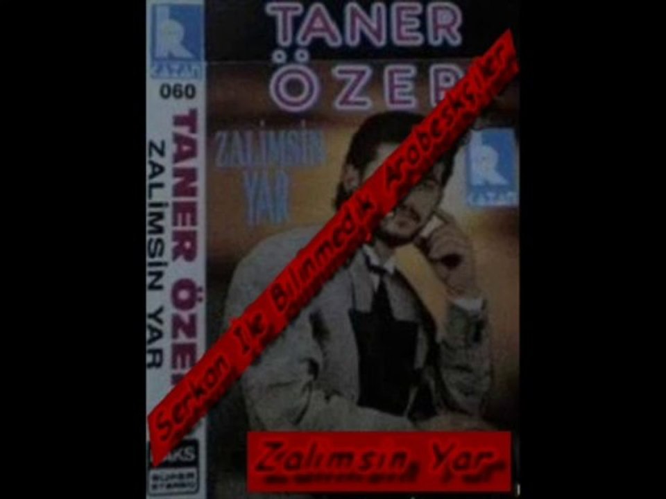 Taner Özer - Zalimsin Yar