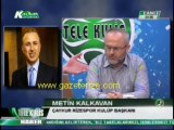 Metin Kalkavan TELE KULİS