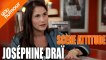 Interview de Joséphine Draï - Scène Attitude
