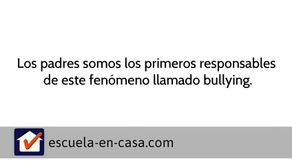 El Bullying No Es Un Juego de Niños