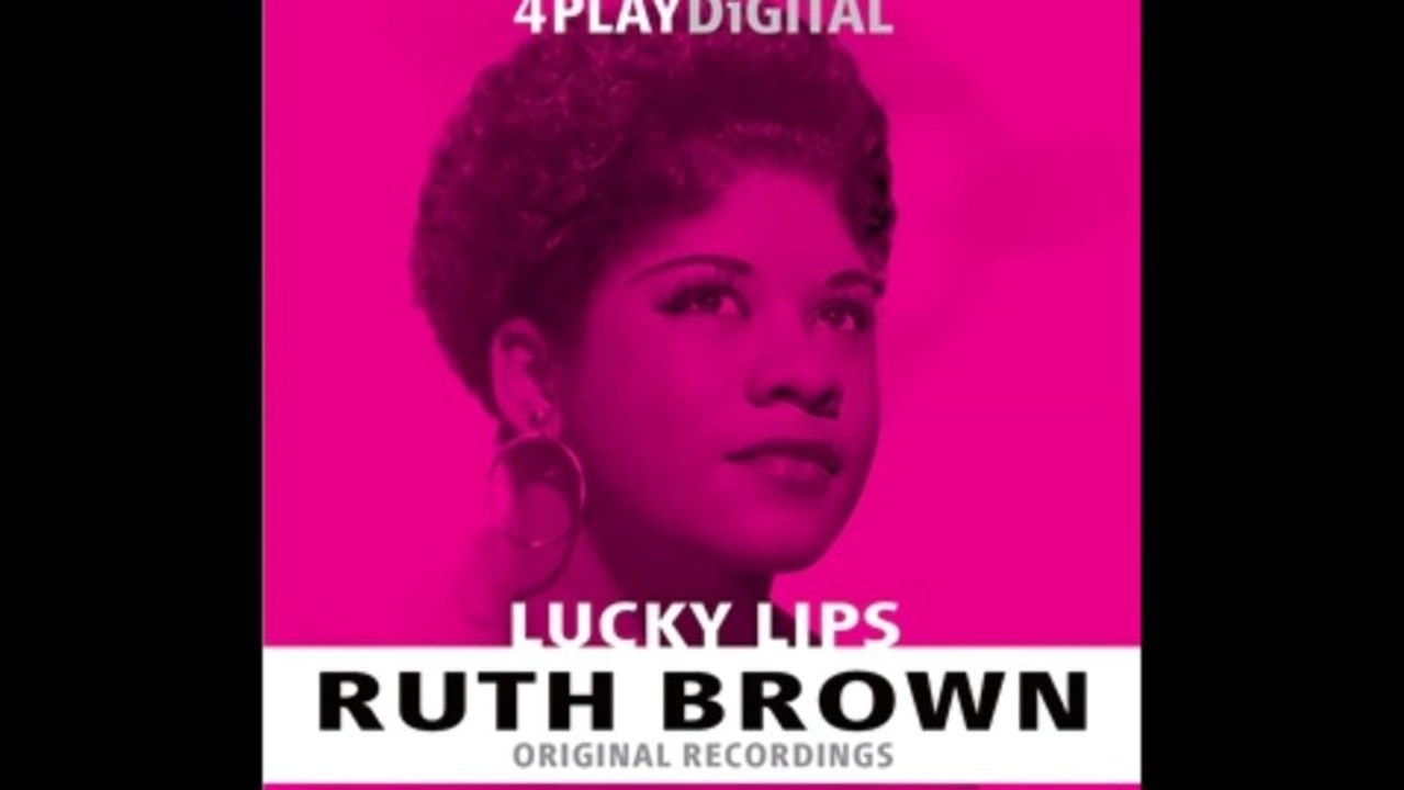 Ruth Brown ~ Lucky Lips