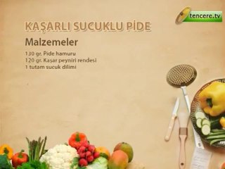 Kasarli Sucuklu Pide - Yemek Tarifi