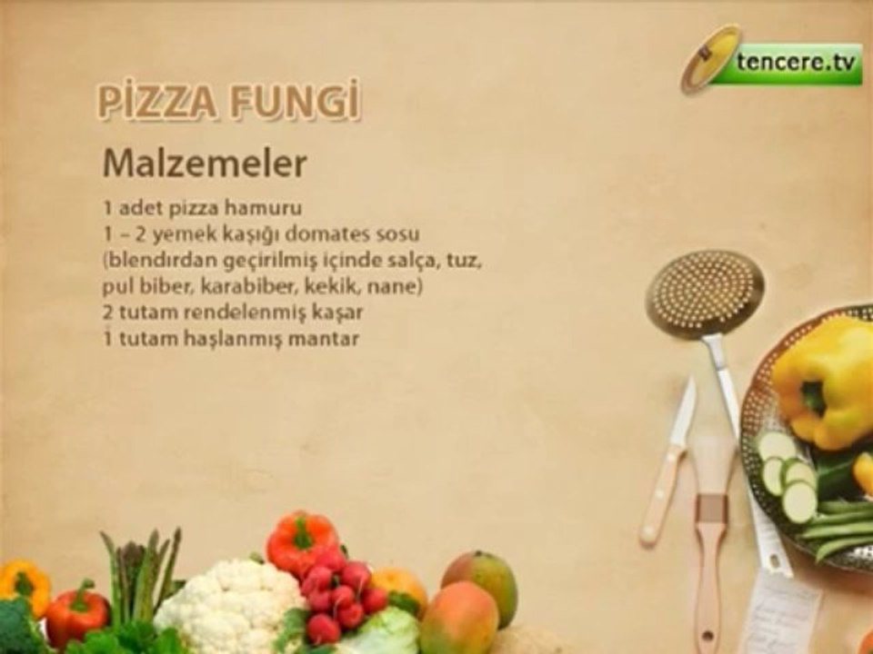 Pizza Fungi - Yemek Tarifi