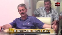 ORHAN KARASAYAR İŞ DÜNYASINI ZİYARET ETTİ 8.GÜN HABER