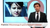 #tweetclash : #Heuressupp le gouvernement s'obstine