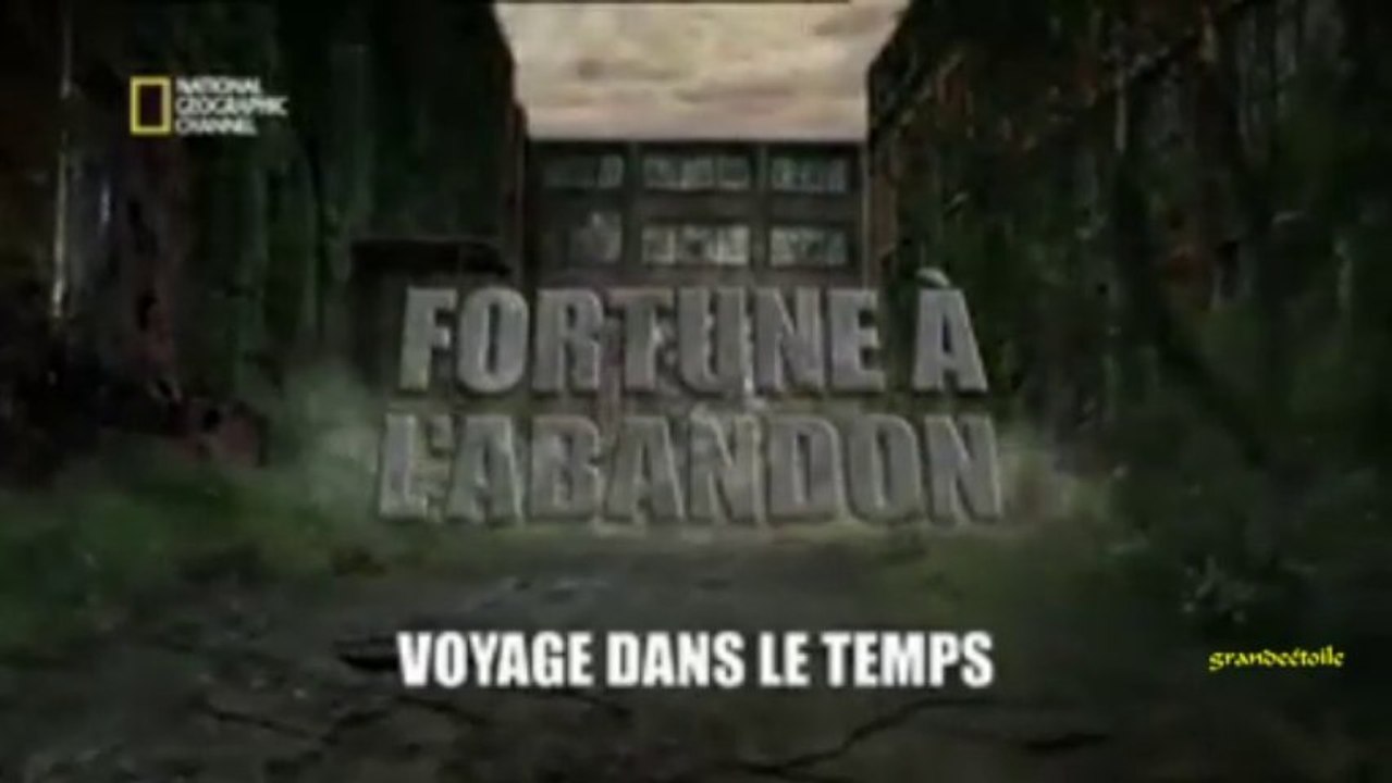 Fortune à l'abandon_Voyage dans le temps