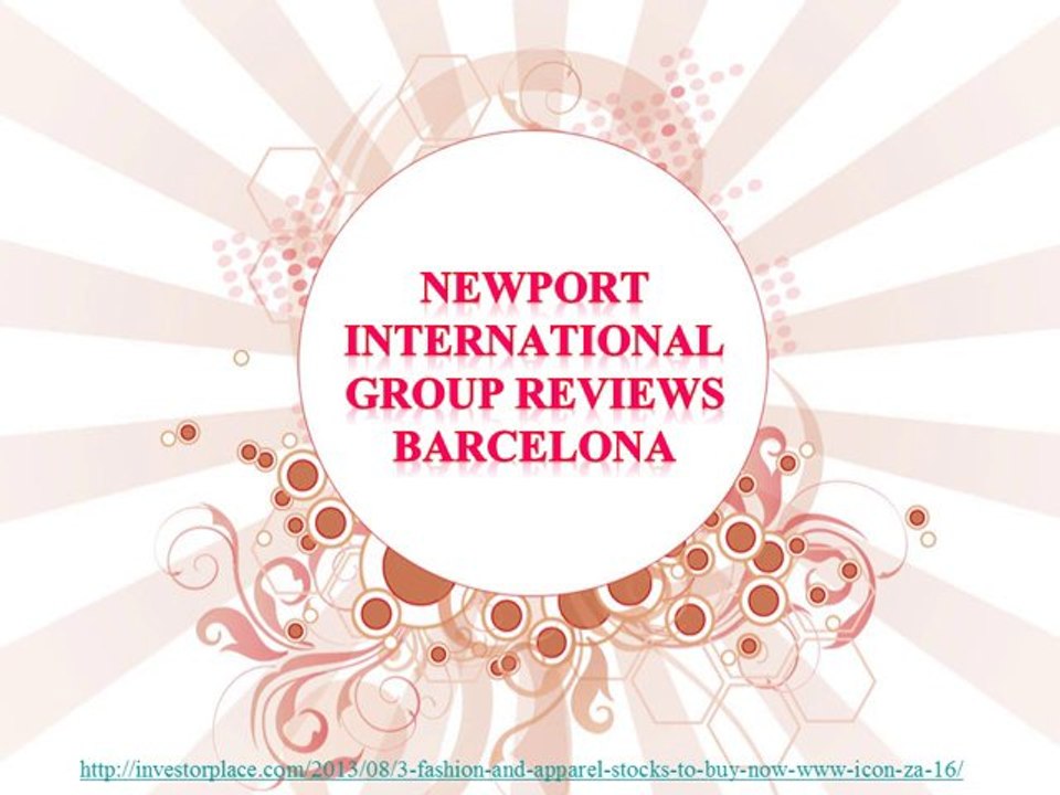 Newport International Group Reviews Barcelona: 3 Mote Og Klær Aksjer Å Kjøpe Nå