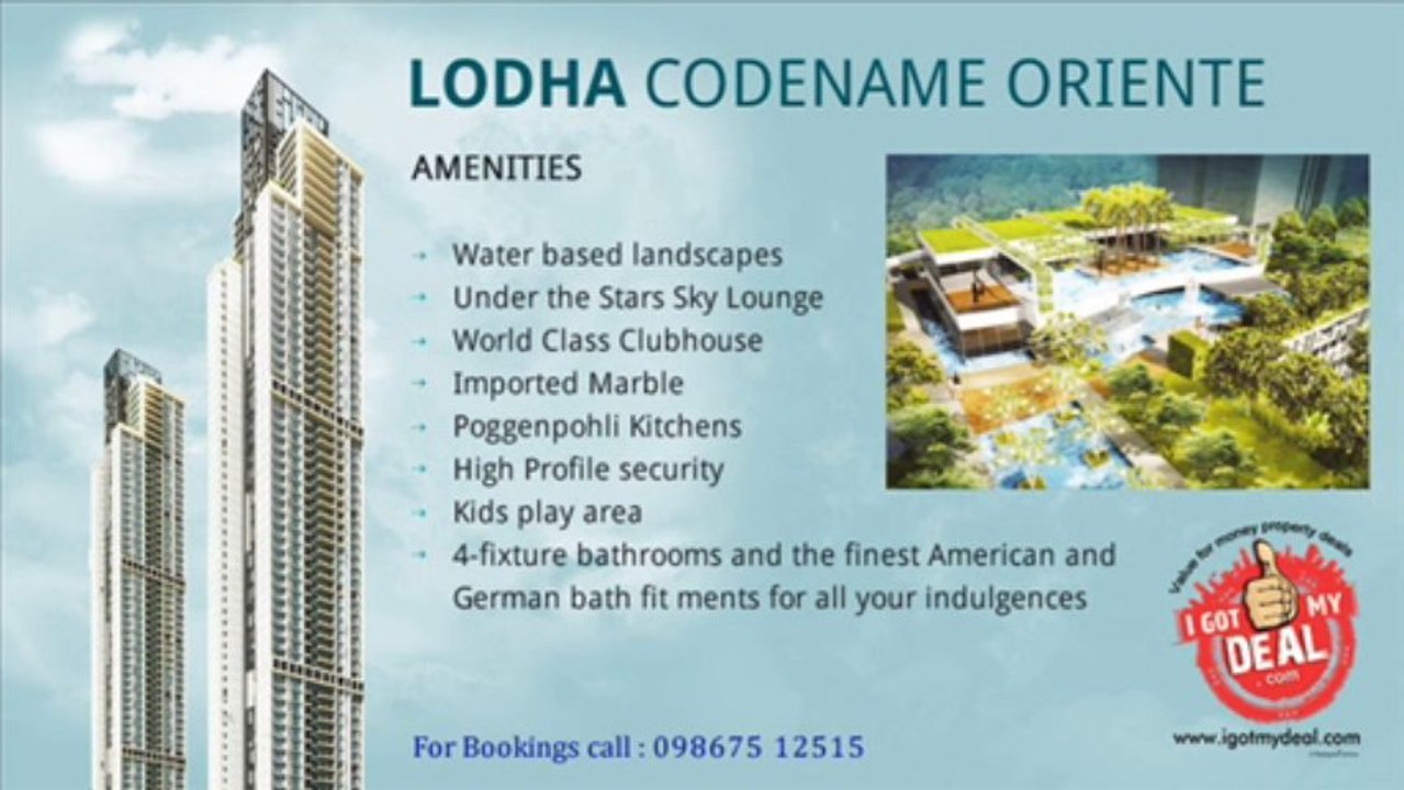 Lodha Codename Oriente in parel