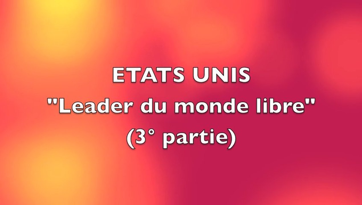 ETATS-UNIS durant la guerre froide (3°partie)