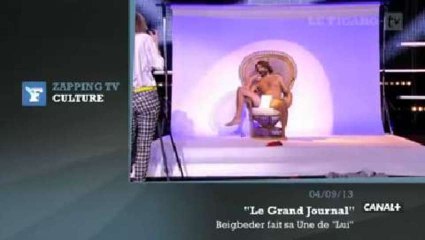 Zapping TV : Frédéric Beigbeder nu en direct sur Canal+