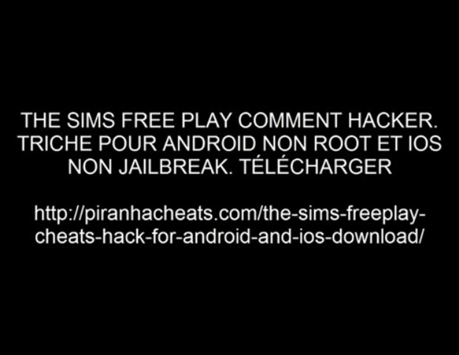 [FR] The Sims FreePlay Triche Téléchargement