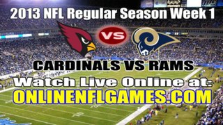 Watch Arizona Cardinals vs St. Louis Rams Live Game Online Streaming