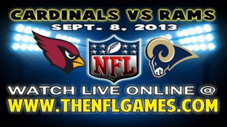 Watch Arizona Cardinals vs St. Louis Rams Live Stream Sept. 8, 2013